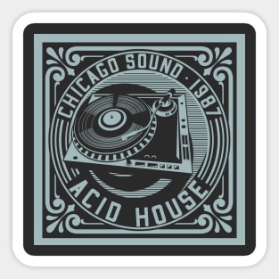 Chicago Acid House Sticker